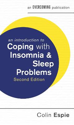 Introduction to Coping with Insomnia and Sleep Problems, 2nd Edition