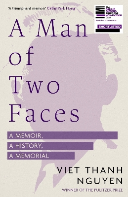 Man of Two Faces: Shortlisted for the Baillie Gifford Prize for Non-Fiction 2024