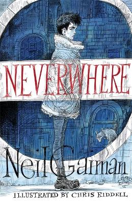 Neverwhere: the Illustrated Edition Illustrated edition