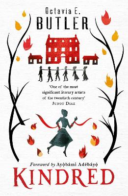 Kindred: The ground-breaking masterpiece from the New York Times bestseller