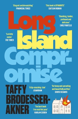 Long Island Compromise: A sensational new novel by the international bestselling author of Fleishman  Is in Trouble