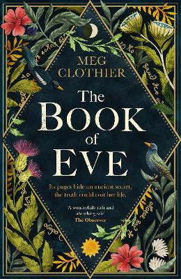 Book of Eve: A beguiling historical feminist tale  inspired by the undeciphered Voynich  manuscript