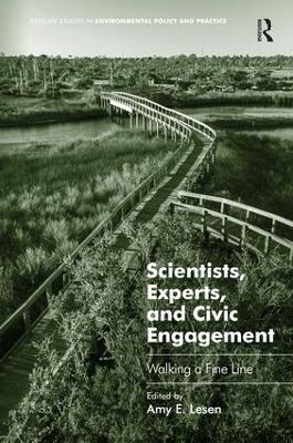 Scientists, Experts, and Civic Engagement: Walking a Fine Line