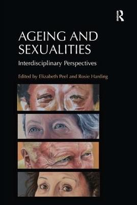 Ageing and Sexualities: Interdisciplinary Perspectives