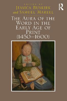 Aura of the Word in the Early Age of Print (14501600)