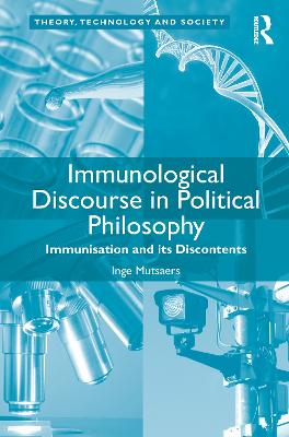 Immunological Discourse in Political Philosophy: Immunisation and its Discontents