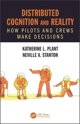 Distributed Cognition and Reality: How Pilots and Crews Make Decisions