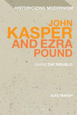 John Kasper and Ezra Pound: Saving the Republic