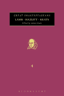 Lamb, Hazlitt, Keats: Great Shakespeareans: Volume Iv