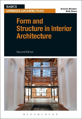 Form and Structure in Interior Architecture 2nd edition