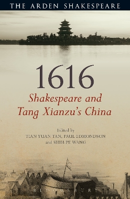 1616: Shakespeare and Tang Xianzu''s China