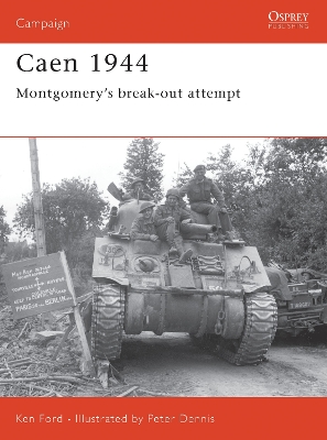 Caen 1944: Montgomery s break-out attempt