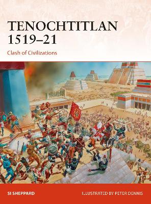 Tenochtitlan 151921: Clash of Civilizations