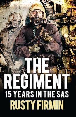 Regiment: 15 Years in the SAS