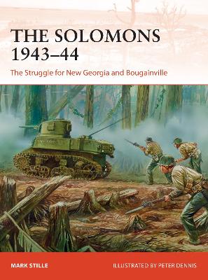 Solomons 194344: The Struggle for New Georgia and Bougainville