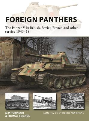 Foreign Panthers: The Panzer V in British, Soviet, French and other service 1943 58