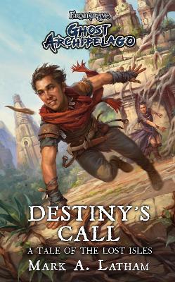 Frostgrave: Ghost Archipelago: Destiny's Call