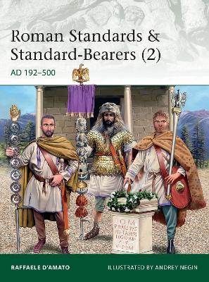 Roman Standards & Standard-Bearers (2): AD 192 500