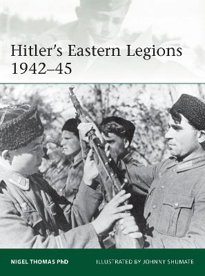 Hitler's Eastern Legions 1942 45