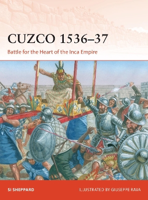 Cuzco 153637: Battle for the Heart of the Inca Empire
