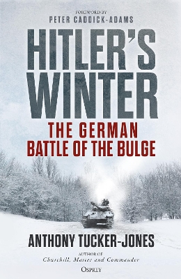 Hitler s Winter: The German Battle of the Bulge