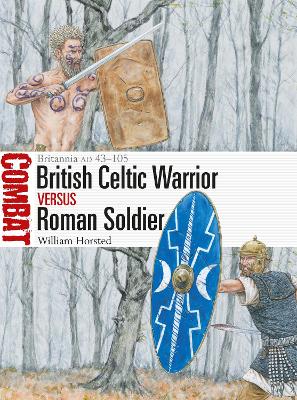 British Celtic Warrior vs Roman Soldier: Britannia AD 43 105