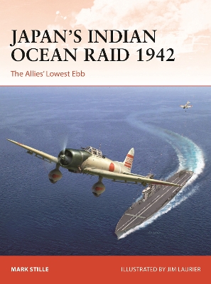 Japan s Indian Ocean Raid 1942: The Allies' Lowest Ebb