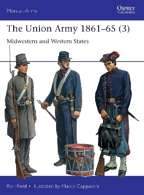 Union Army 186165 (3): Midwestern and Western States