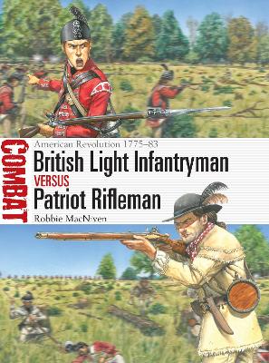 British Light Infantryman vs Patriot Rifleman: American Revolution 177583