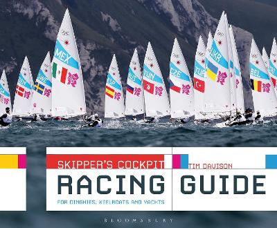 Skipper''s Cockpit Racing Guide: For Dinghies, Keelboats and Yachts