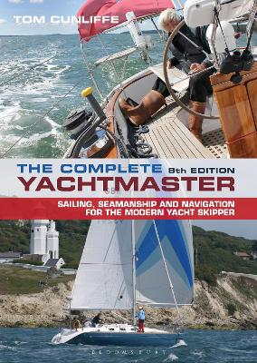 Complete Yachtmaster: 8th edition 8th edition