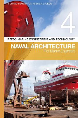 Reeds Vol 4: Naval Architecture for Marine Engineers 5th edition