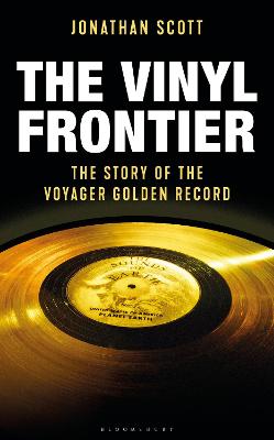 Vinyl Frontier: The Story of NASAs Interstellar Mixtape
