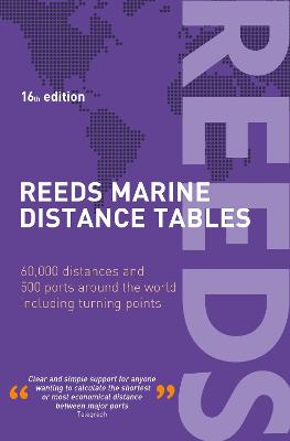 Reeds Marine Distance Tables 16th edition 16th edition