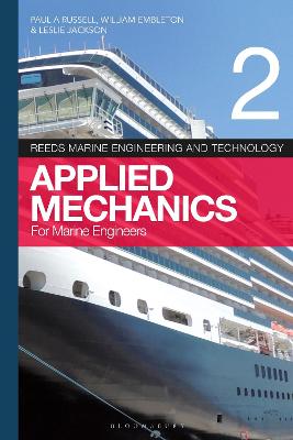 Reeds Vol 2: Applied Mechanics for Marine Engineers 6th edition