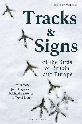 Tracks and Signs of the Birds of Britain and Europe 3rd edition