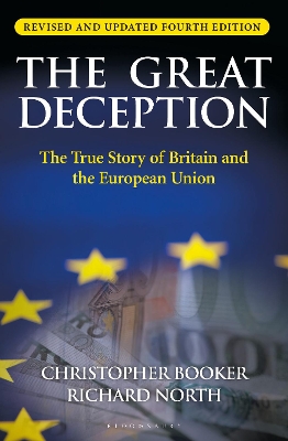Great Deception: The True Story of Britain and the European Union