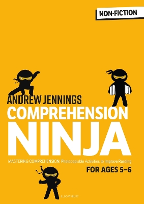 Comprehension Ninja for Ages 5-6: Non-Fiction: Comprehension Worksheets for Year 1