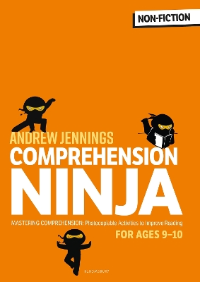 Comprehension Ninja for Ages 9-10: Non-Fiction: Comprehension Worksheets for Year 5