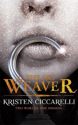Sky Weaver: Iskari Book Three