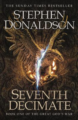 Seventh Decimate: The Great God's War Book One