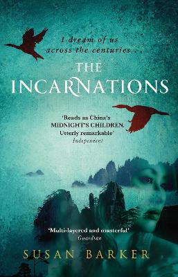 Incarnations: The critically acclaimed epic novel from the author of Old Soul