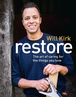 Restore: The instant Sunday Times bestseller from the Repair Shop s woodworking expert