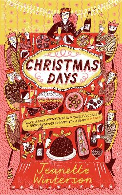 Christmas Days: 12 Stories and 12 Feasts for 12 Days