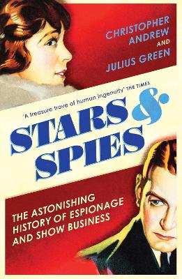 Stars and Spies: The story of Intelligence Operations 