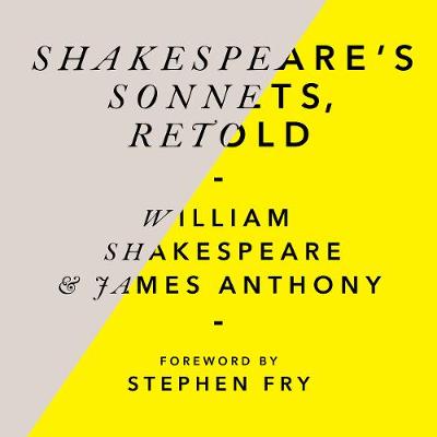 Shakespeares Sonnets, Retold: Classic Love Poems with a Modern Twist Unabridged edition