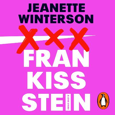 Frankissstein: A Love Story