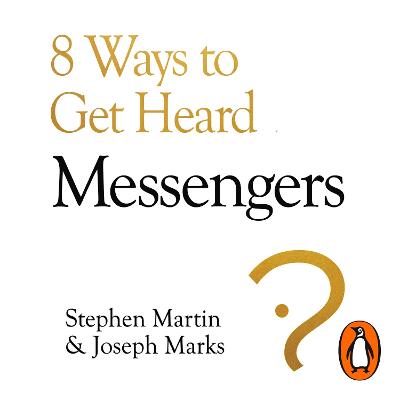 Messengers: Who We Listen To, Who We Don't, And Why