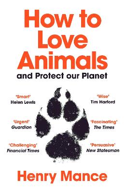 How to Love Animals: In a Human-Shaped World