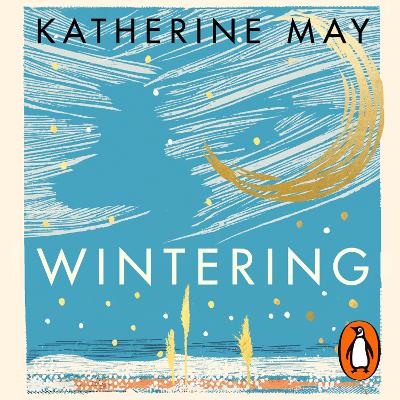 Wintering: The power of rest and retreat in difficult times